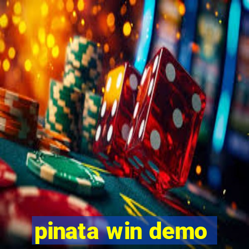 pinata win demo